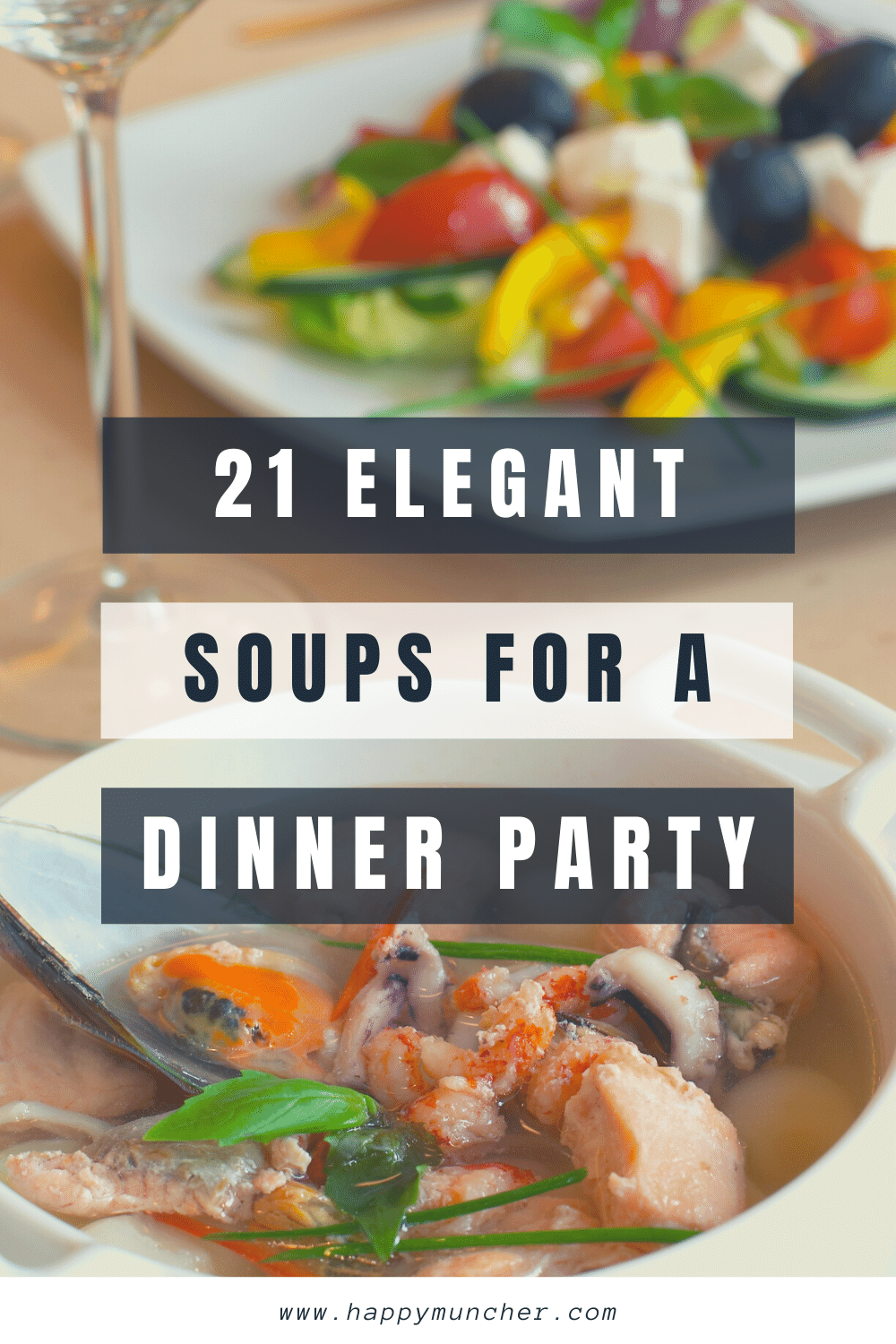 Elegant Soups for A Dinner Party