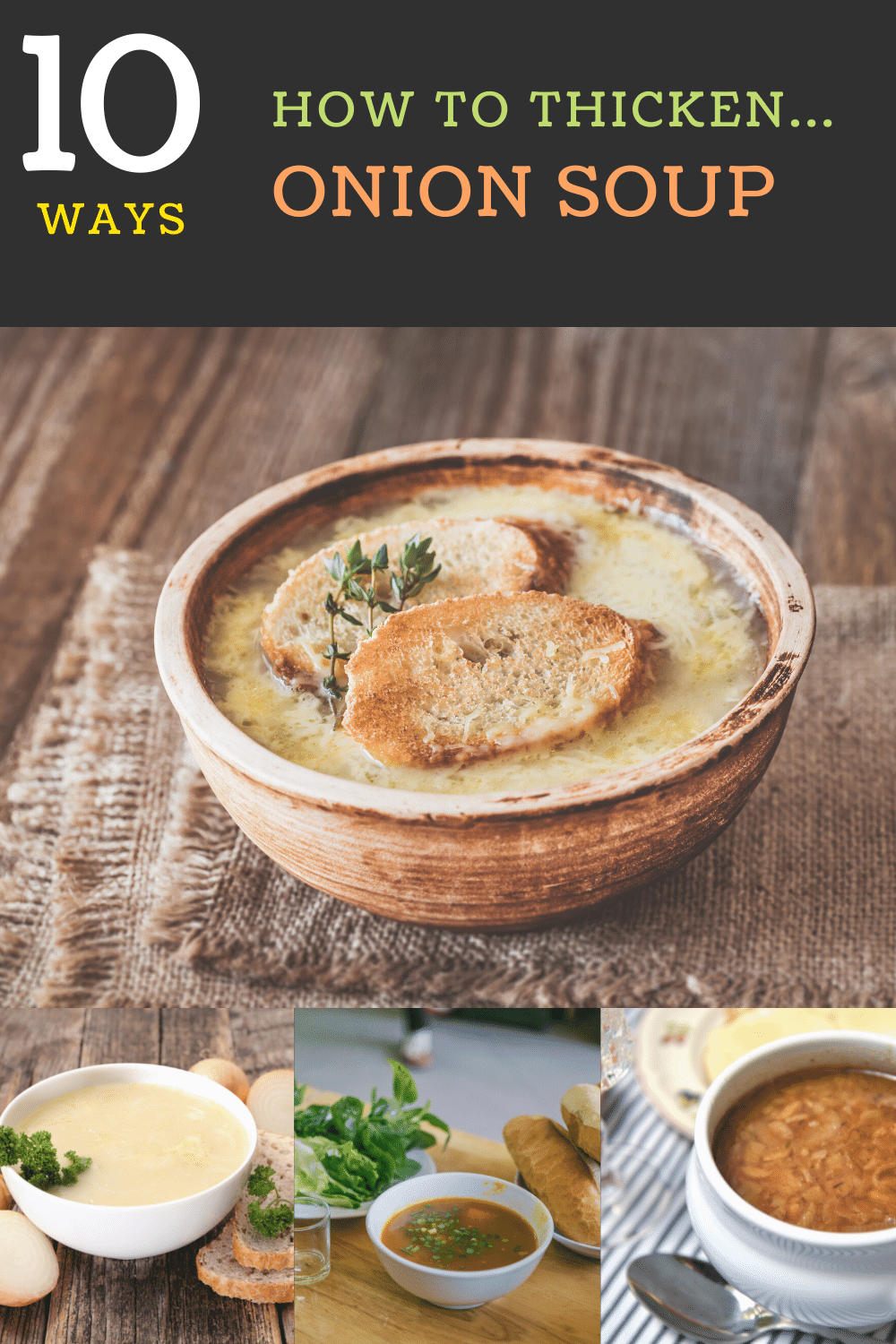 How to Thicken Onion Soup