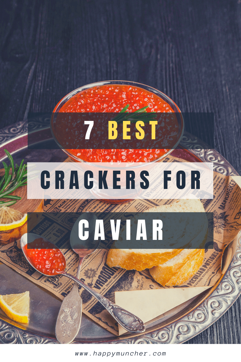 What Crackers Go with Caviar