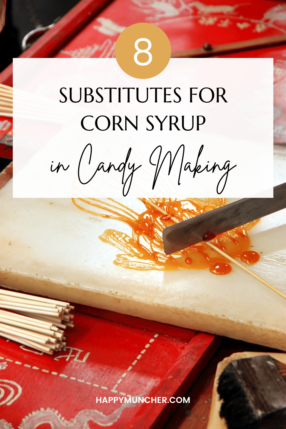 Substitutes for Corn Syrup in Candy Making