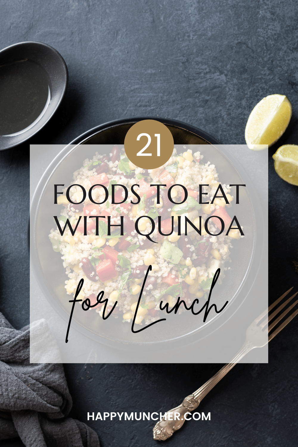 What to Eat with Quinoa for Lunch