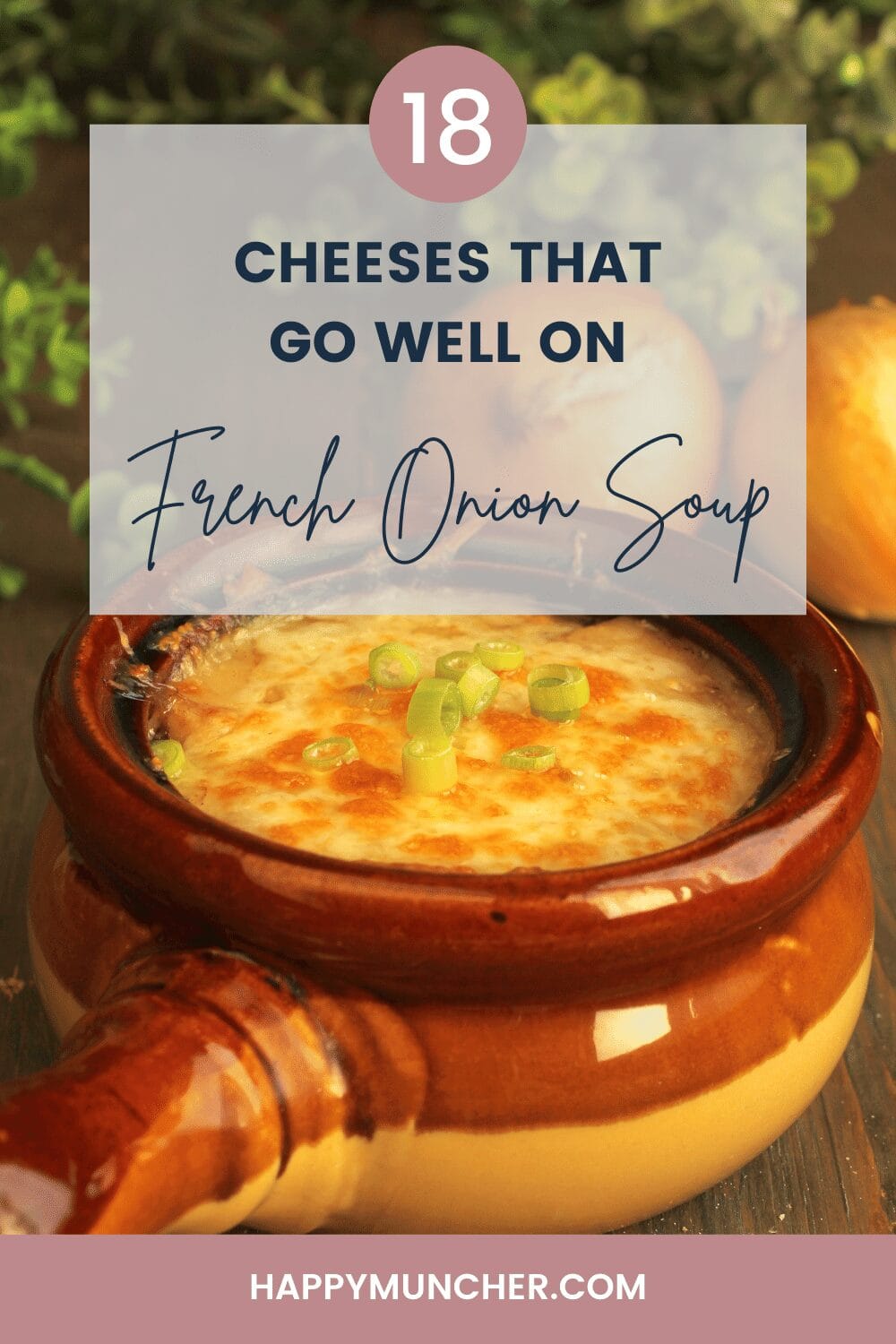 what cheese goes on french onion soup