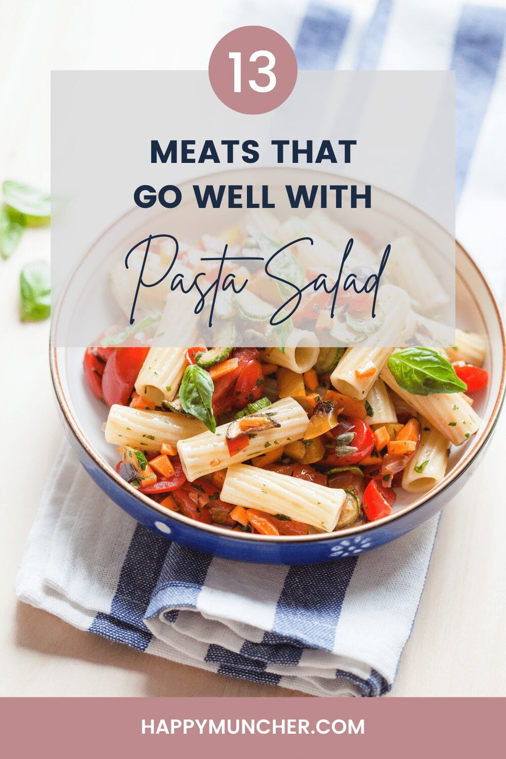what meat goes good with pasta salad