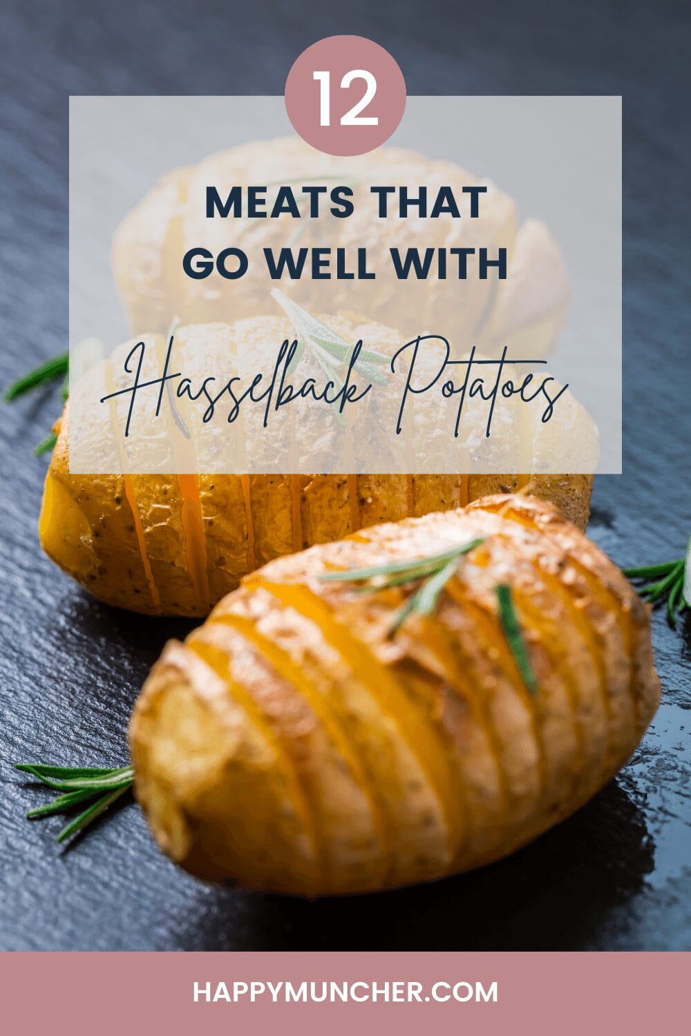 What Meat to Serve with Hasselback Potatoes