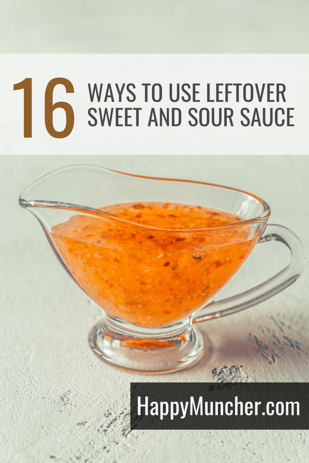 What to Do with Leftover Sweet and Sour Sauce