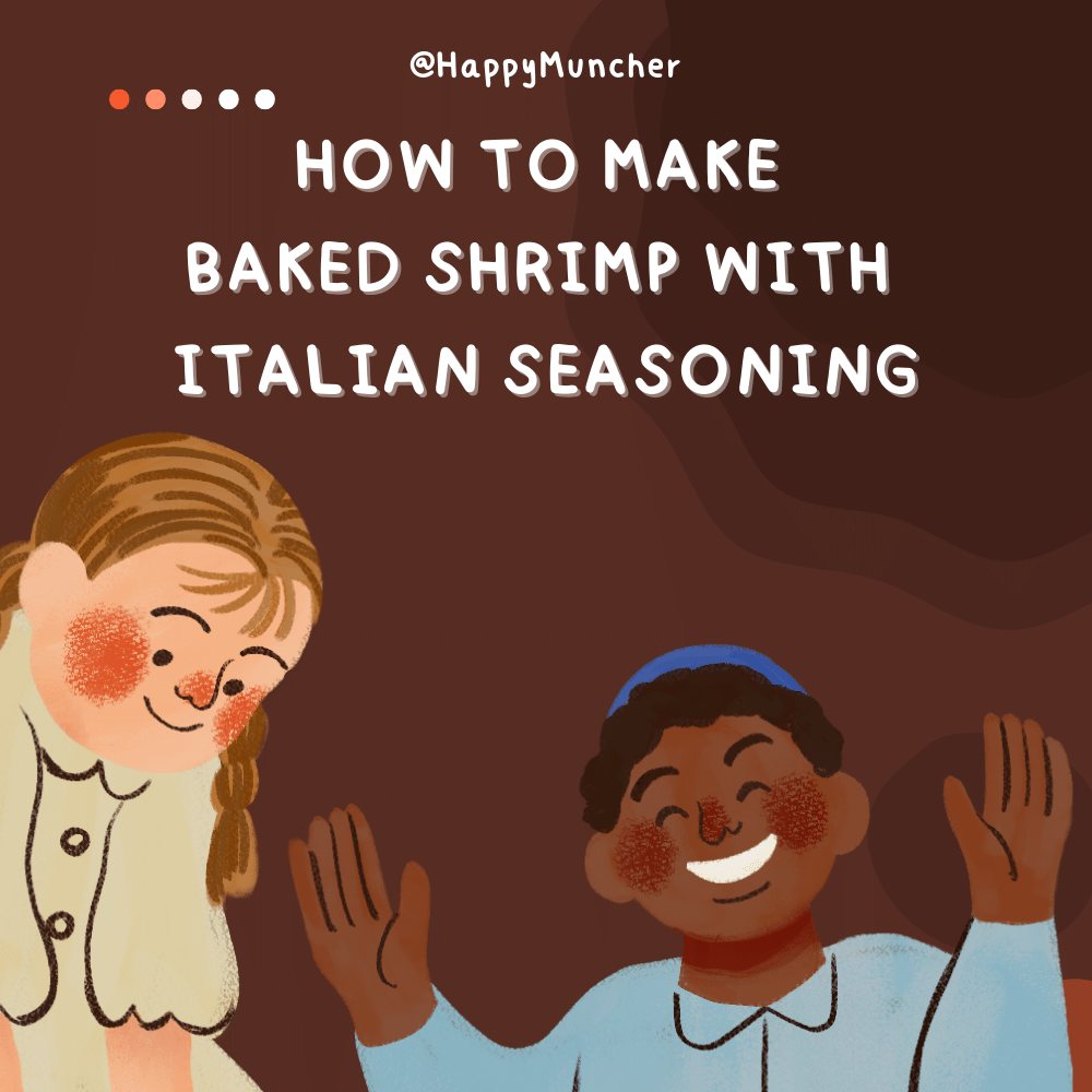 How to Make Baked Shrimp with Italian Seasoning