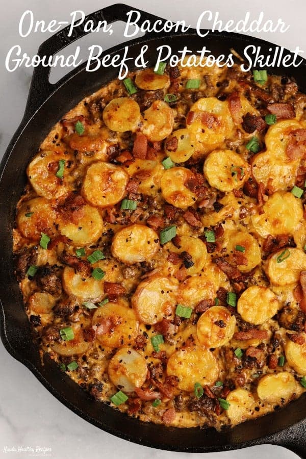 Loaded Ground Beef and Potatoes Skillet