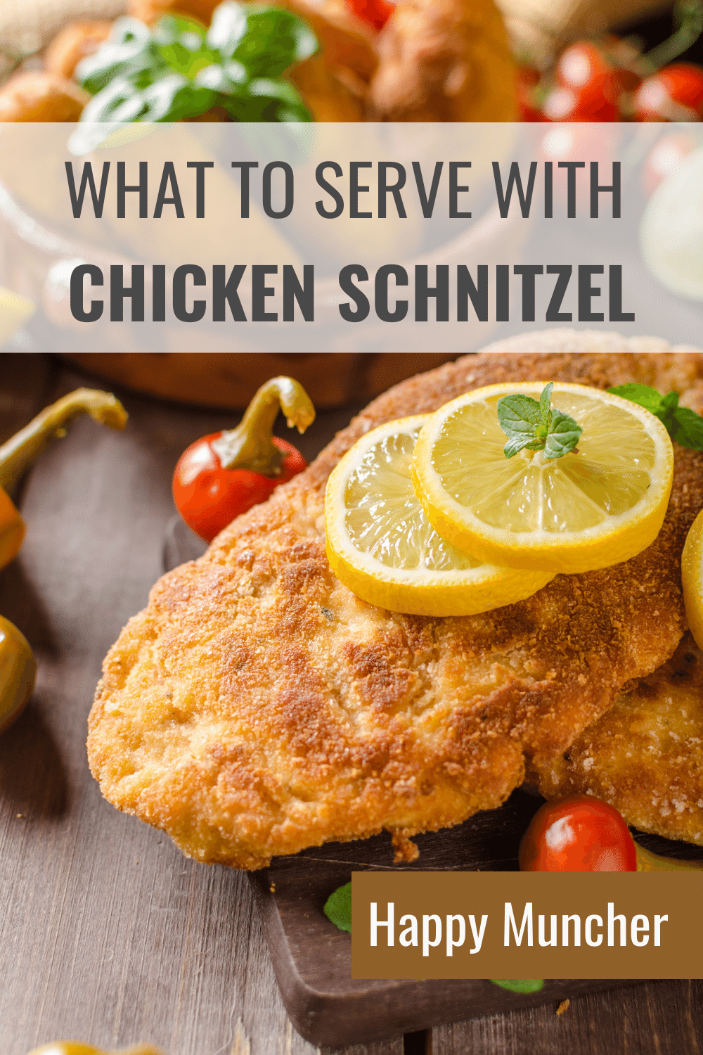 What to Serve with Chicken Schnitzel