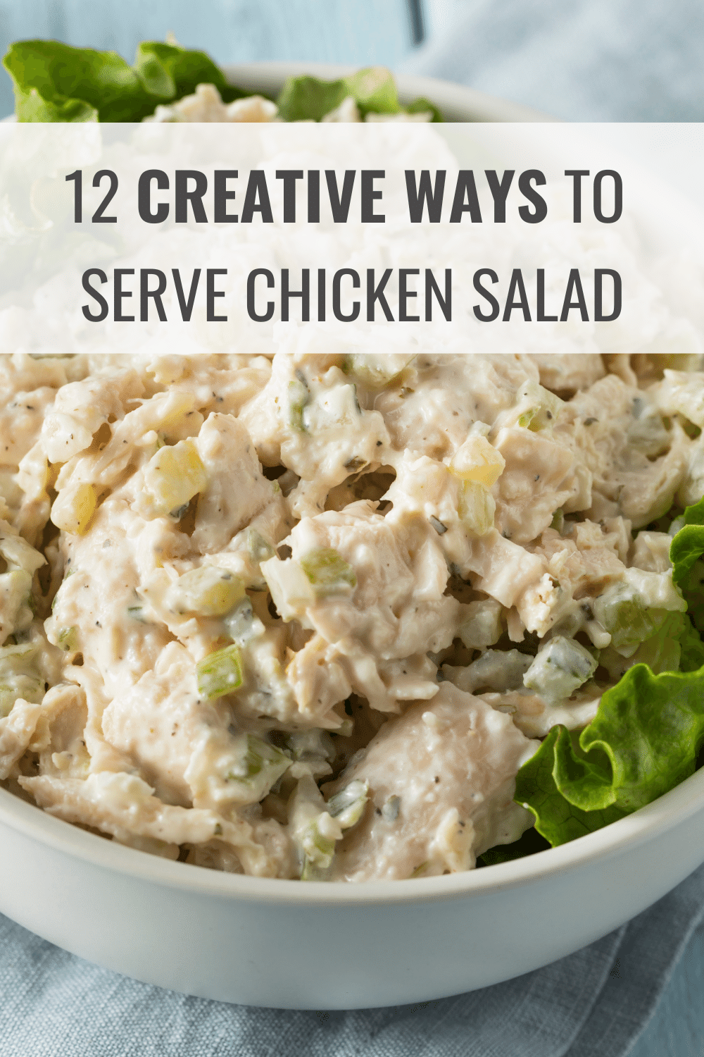 creative ways to serve chicken salad