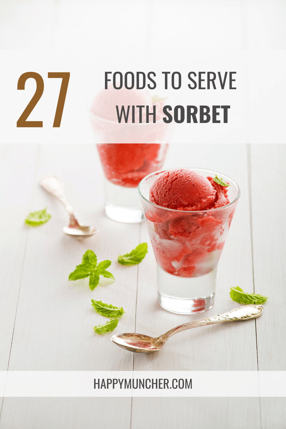 What to Serve with Sorbet