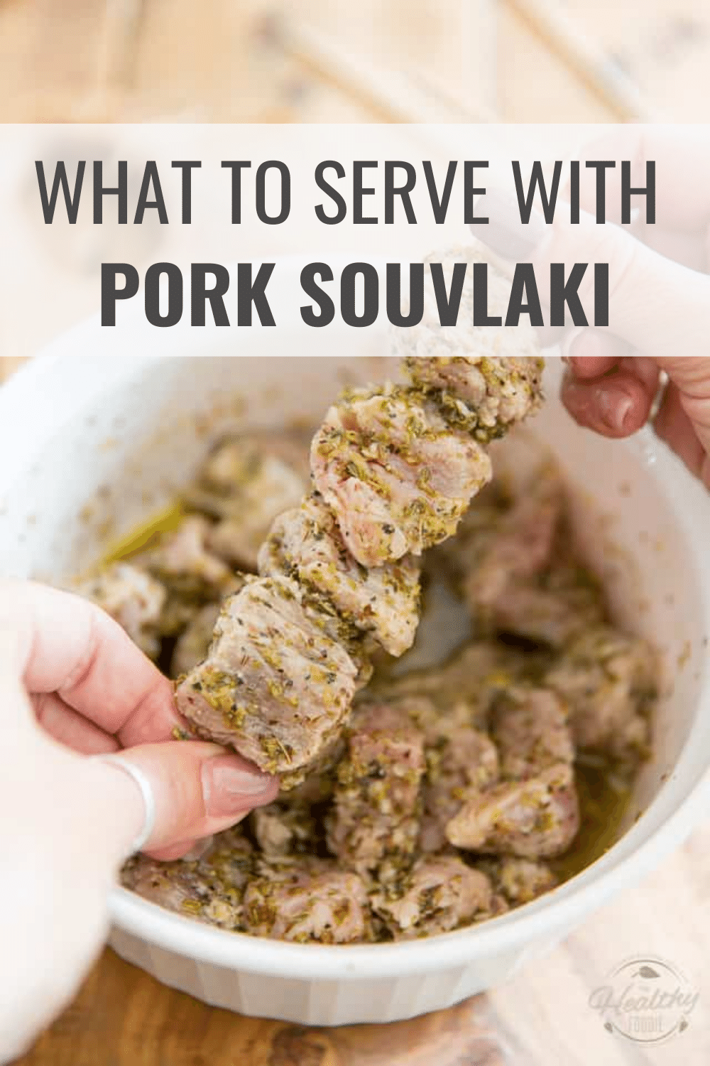What to Serve with Pork Souvlaki