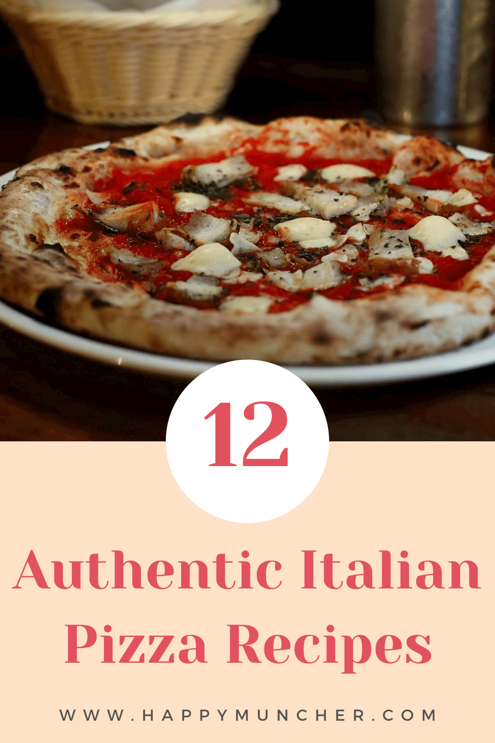 Authentic Italian Pizza Recipes