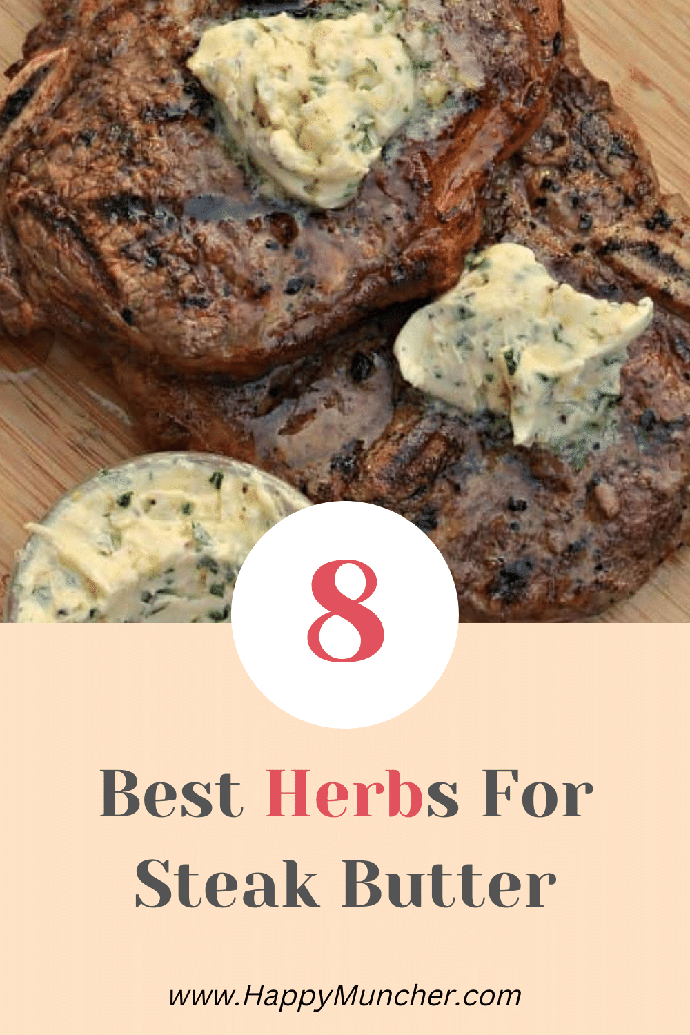 Best Herbs for Steak Butter