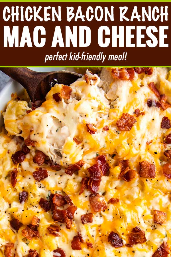 Chicken Bacon Ranch Mac and Cheese