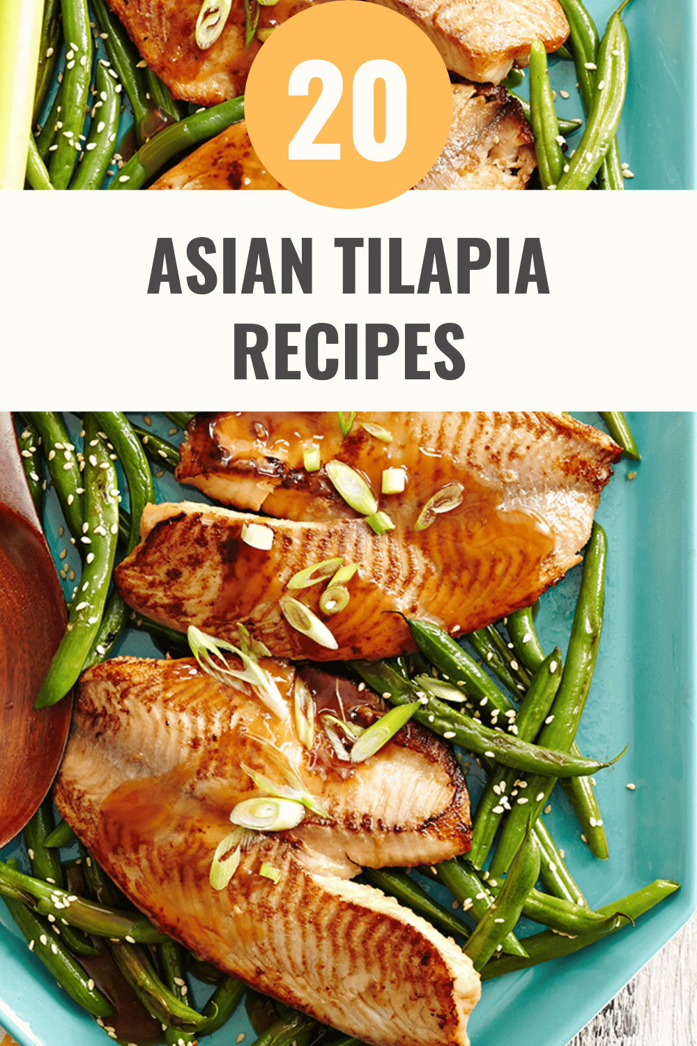 Asian Tilapia with Stir-Fried Green Beans