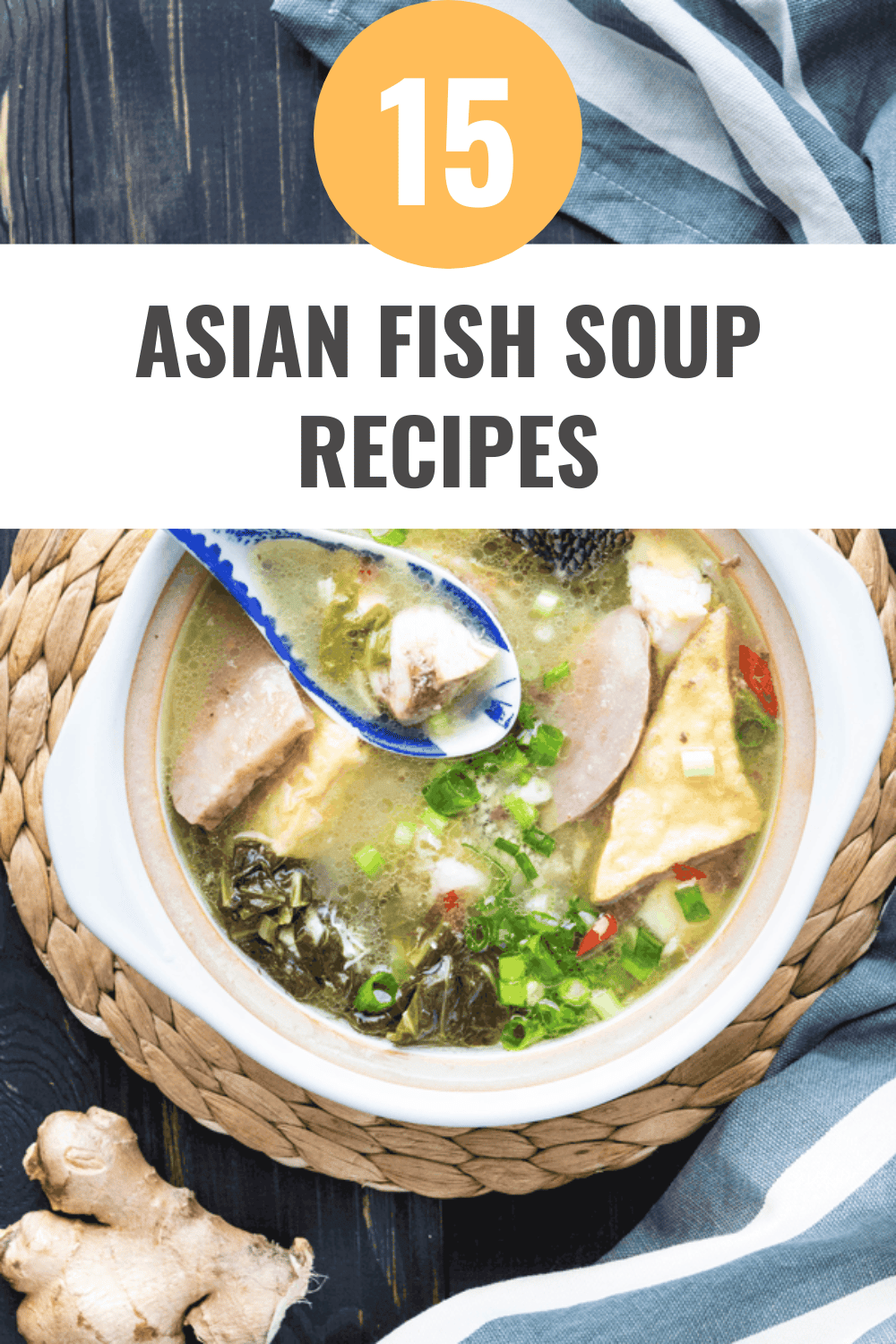 Chinese Fish Soup