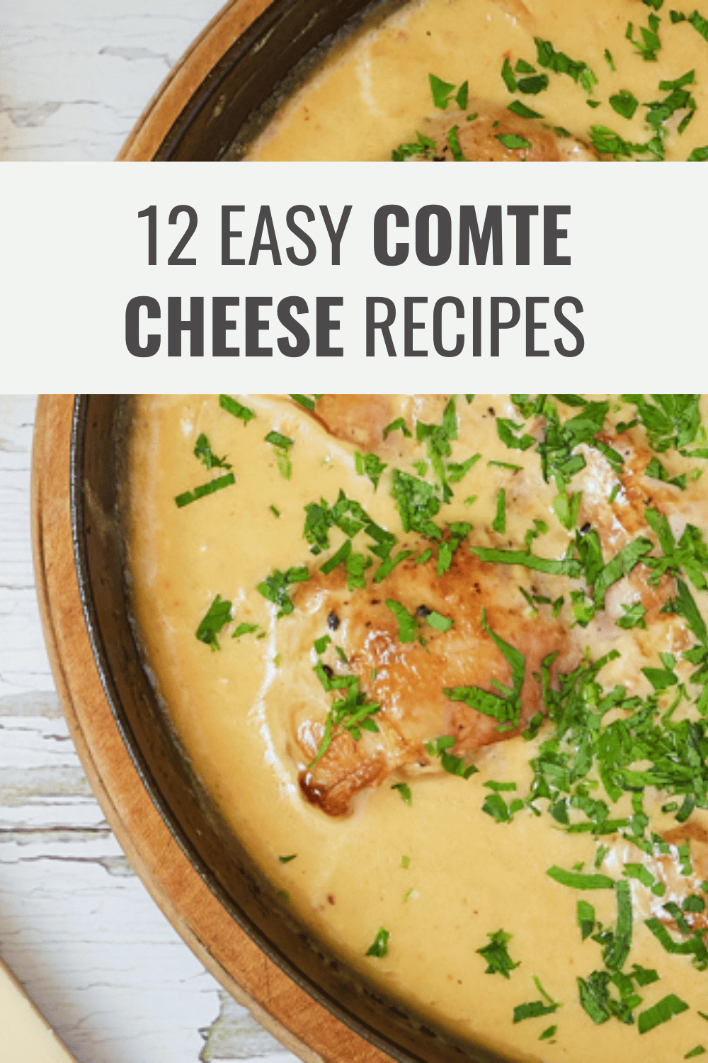 Comte Cheese Recipe
