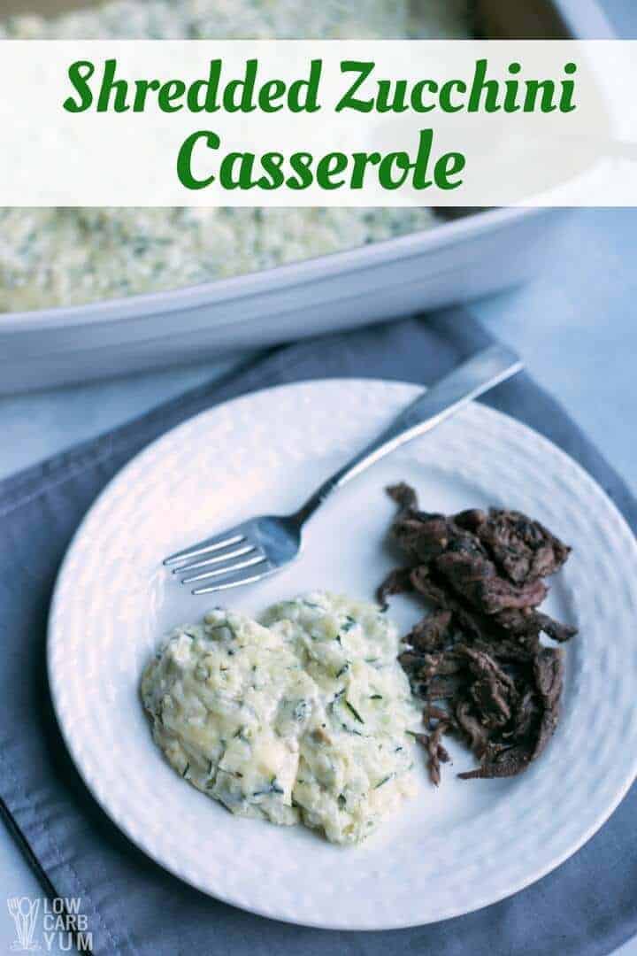 Creamy Shredded Zucchini Casserole