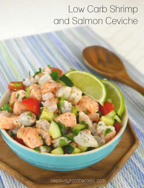Low Carb Shrimp and Salmon Ceviche