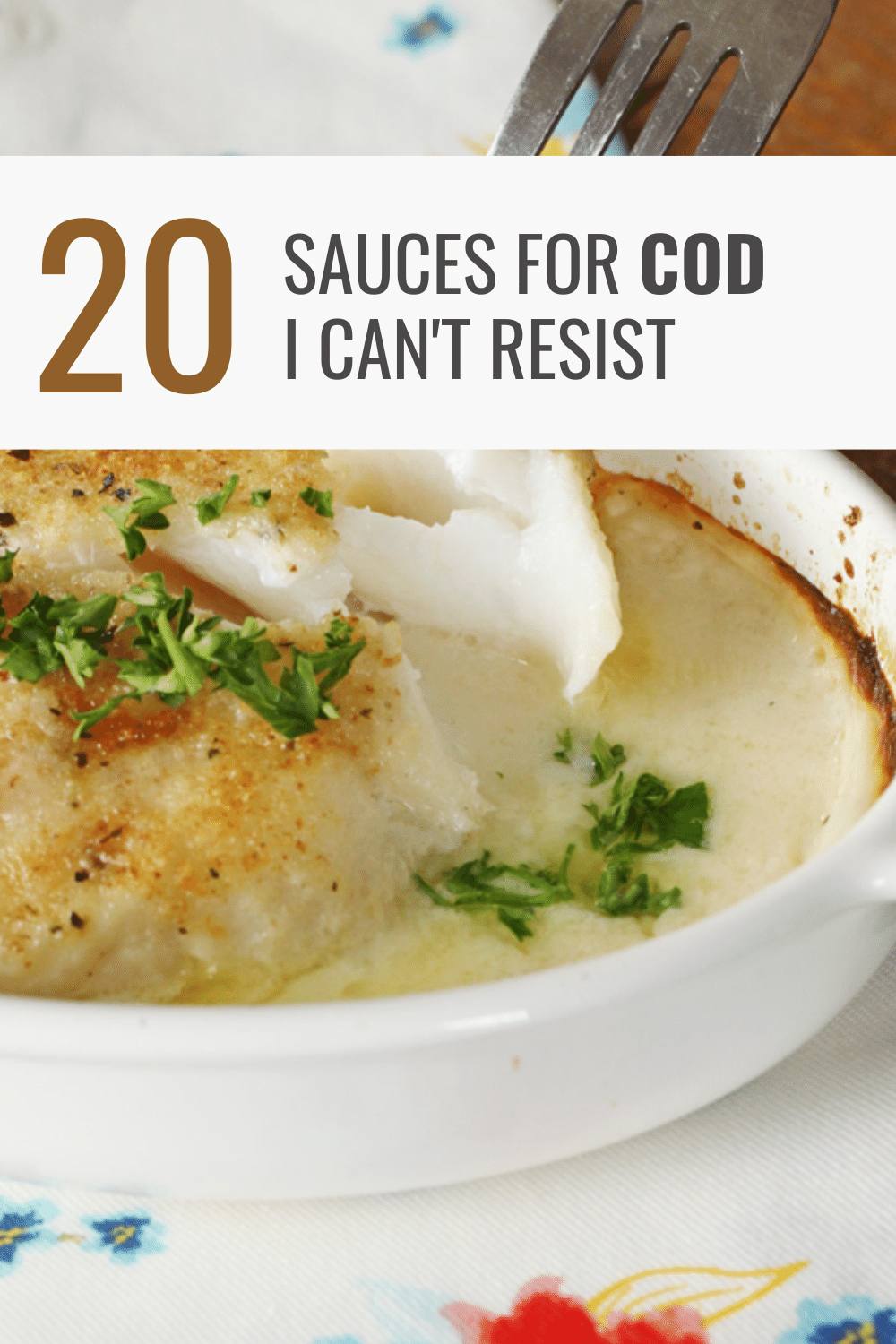 Sauces for Cod