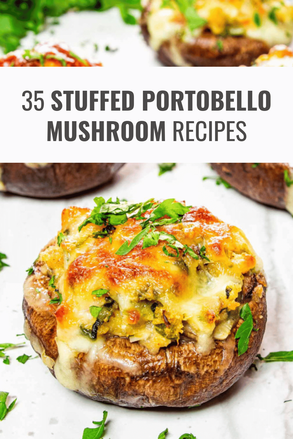 35 Stuffed Portobello Mushroom Recipes I Can't Resist