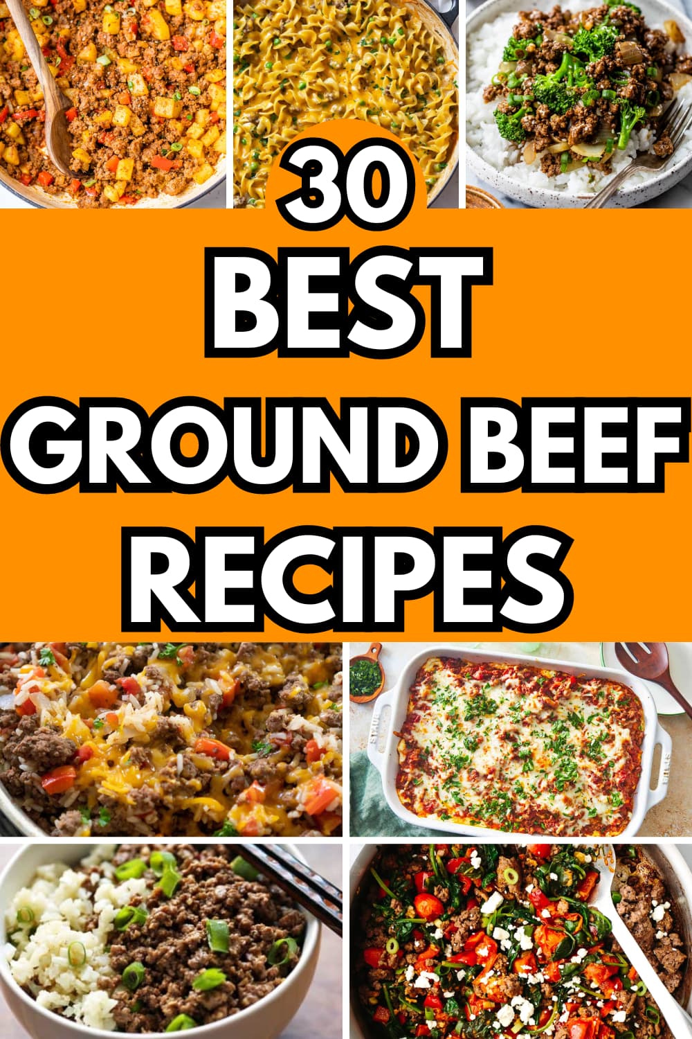 30 Best Ground Beef Recipes for Hearty and Satisfying Meals