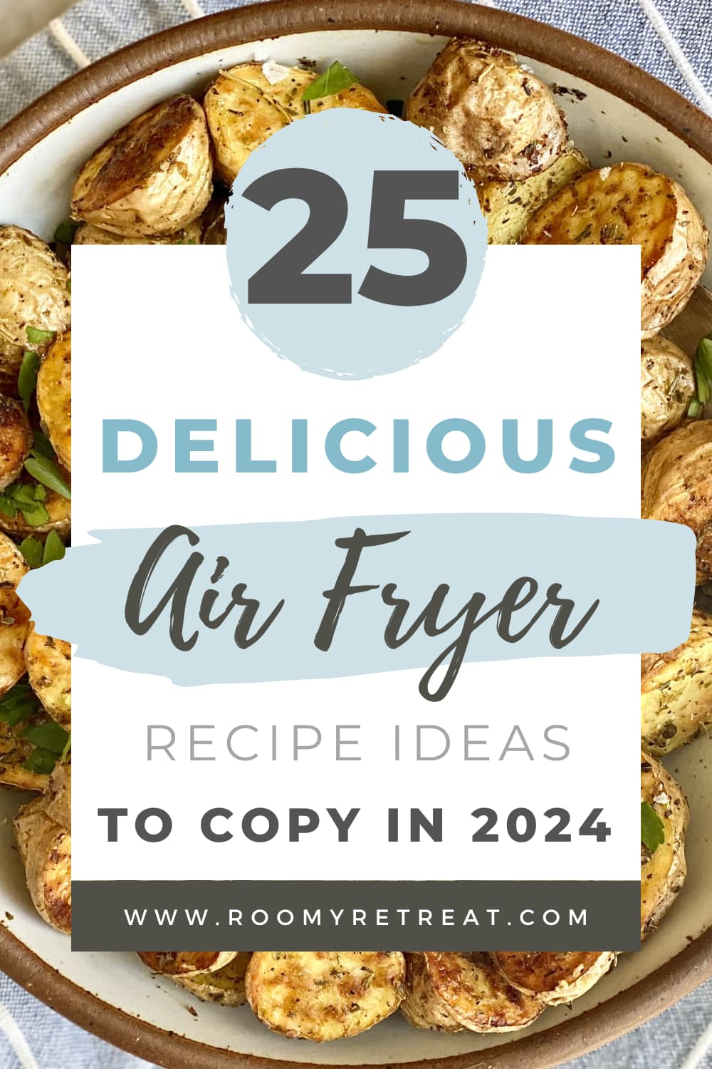25 Air Fryer Recipes: Tasty and Time-Saving Meals for Everyone