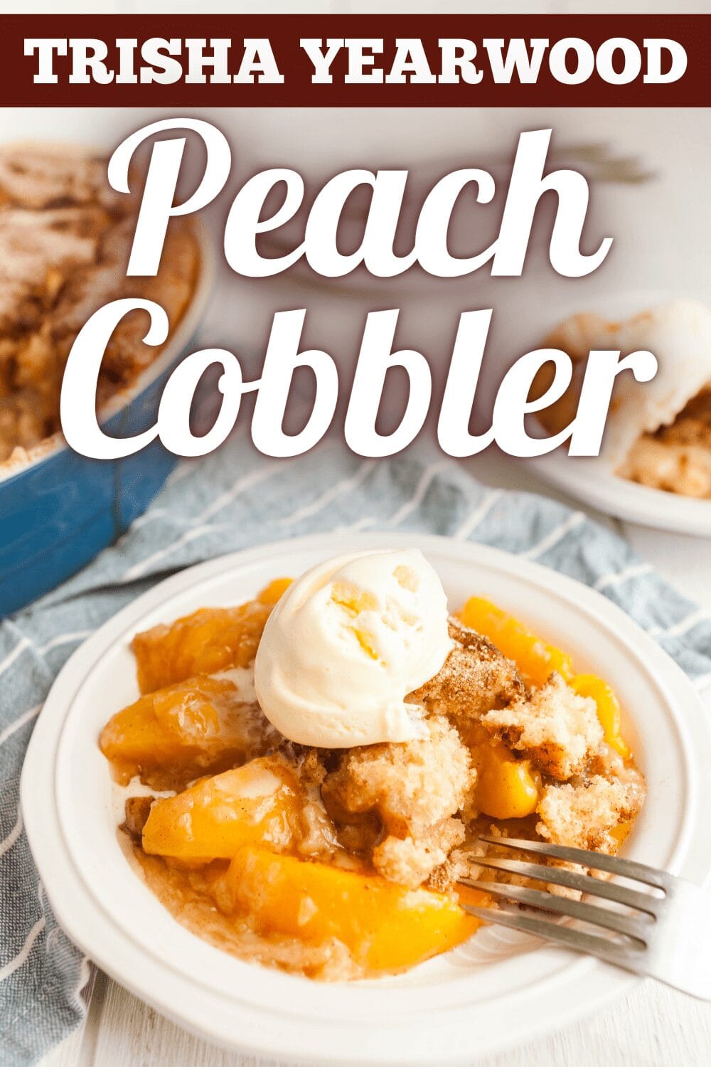 Trisha Yearwood Peach Cobbler