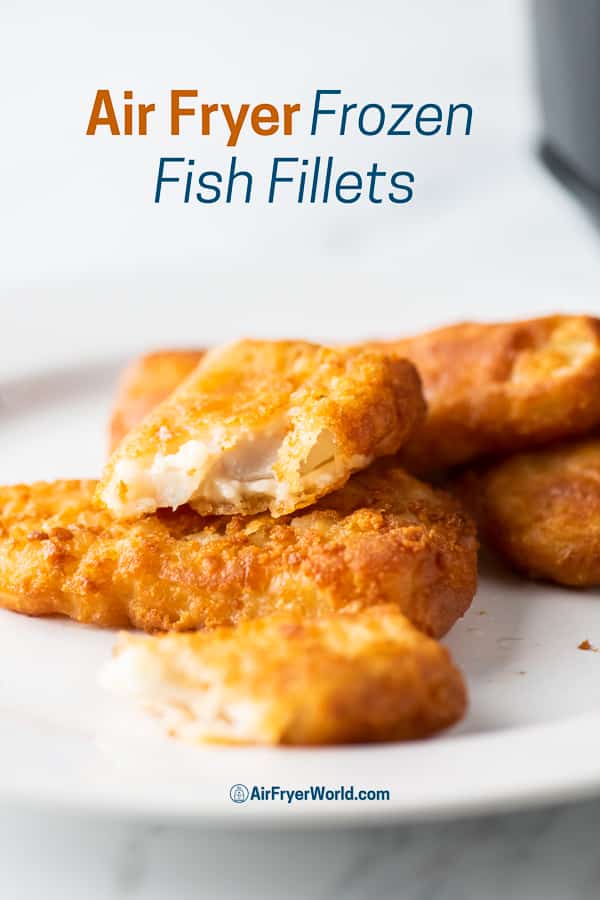 Air Fryer Frozen Fish Fillets