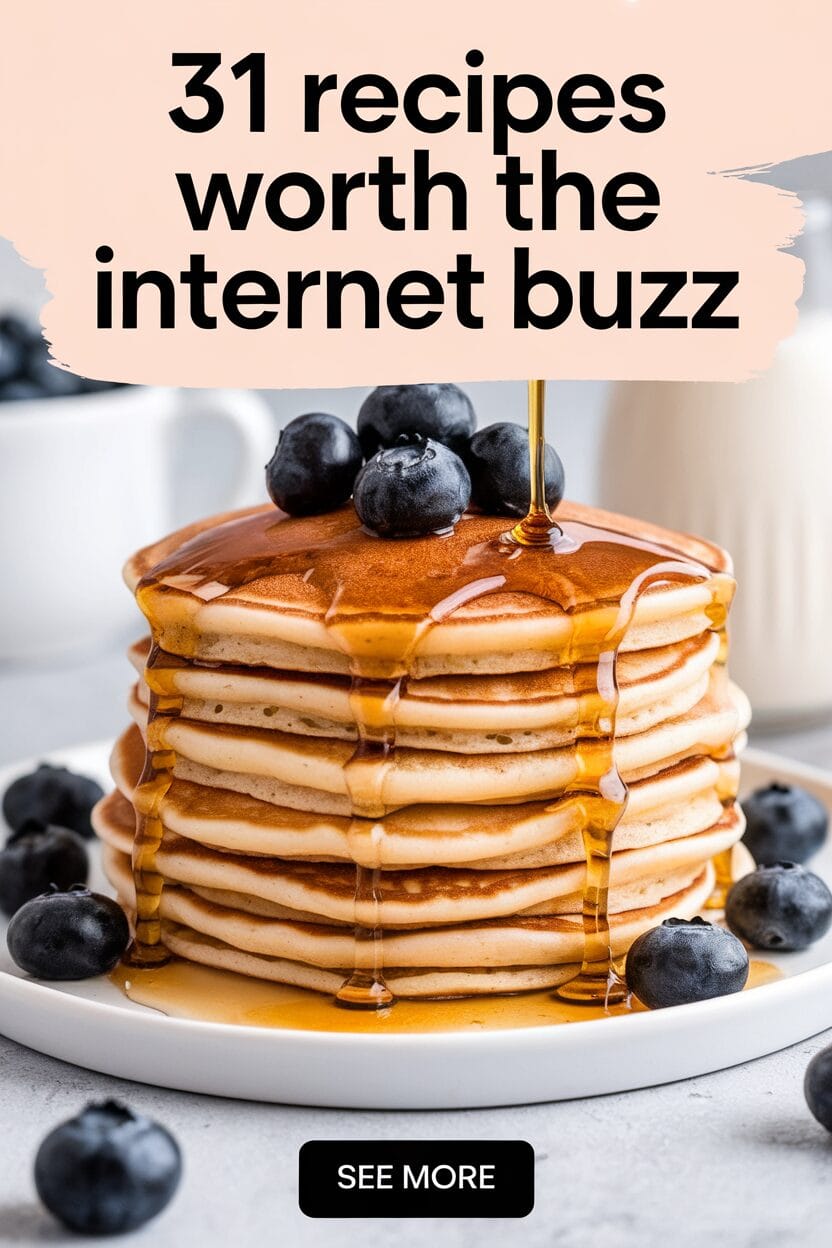 31 Recipes Worth The Internet Buzz