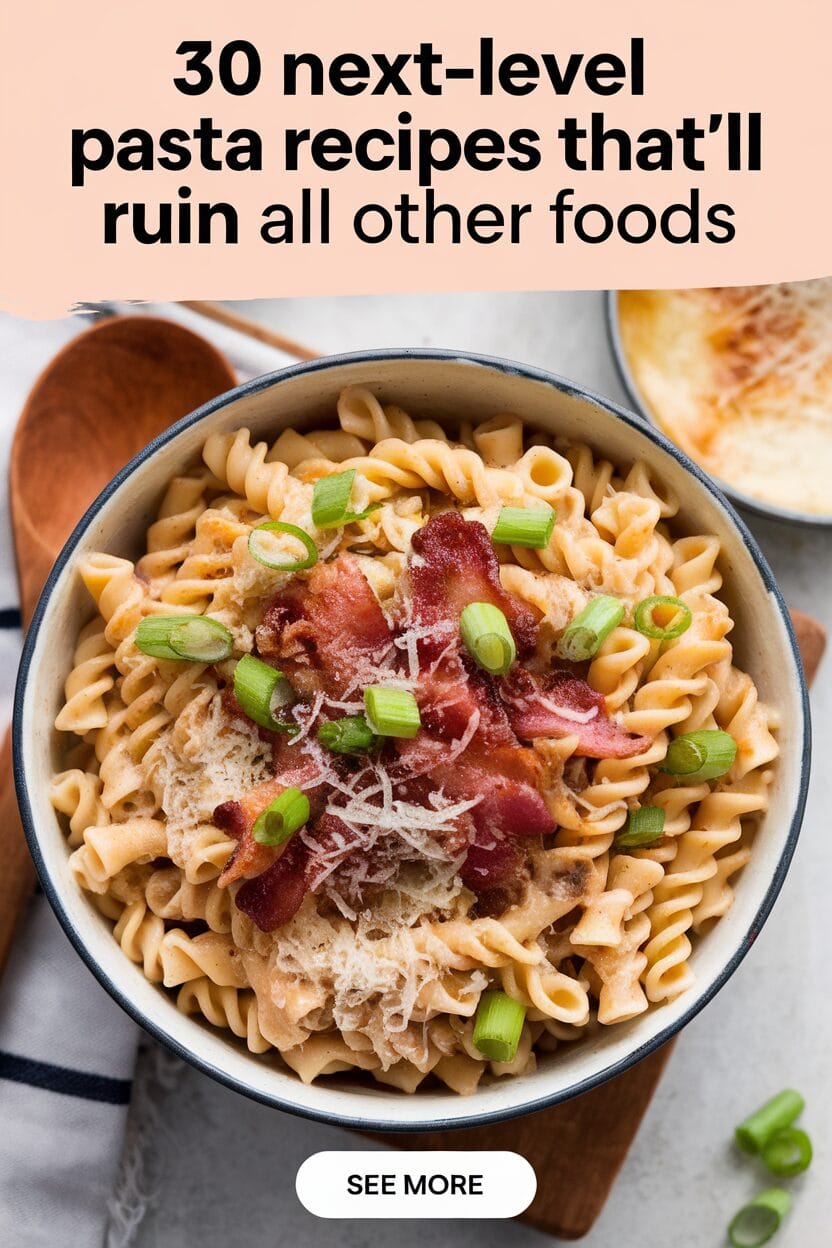30 Next-Level Pasta Recipes That'll Ruin All Other Foods