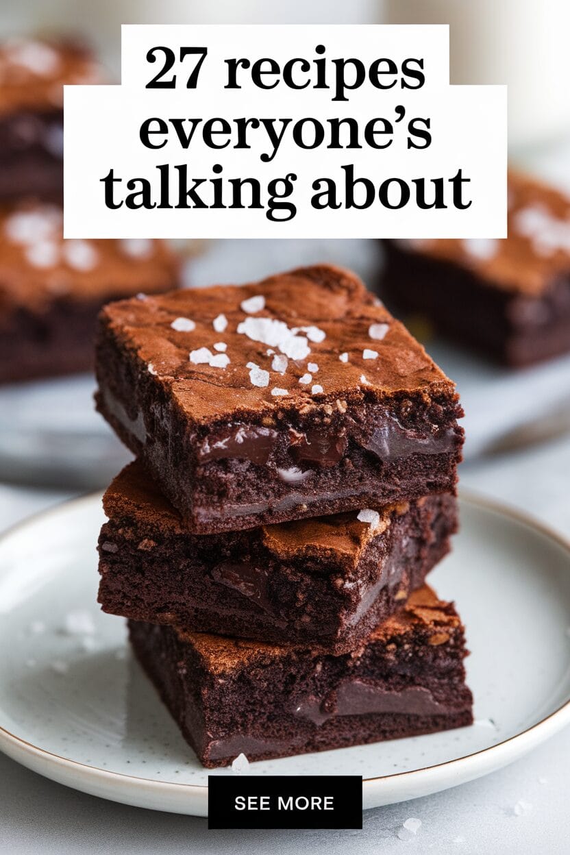 27 Recipes Everyone's Talking About