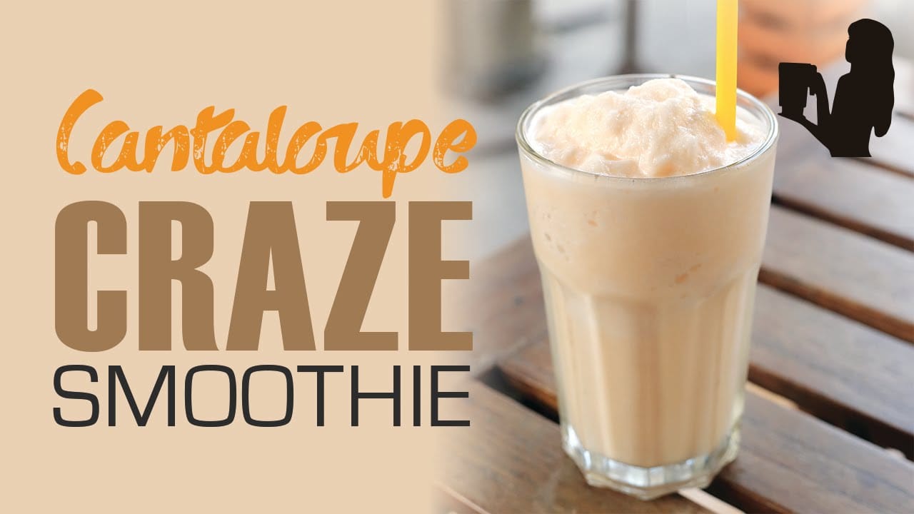 Cantaloupe Craze Smoothie Recipe