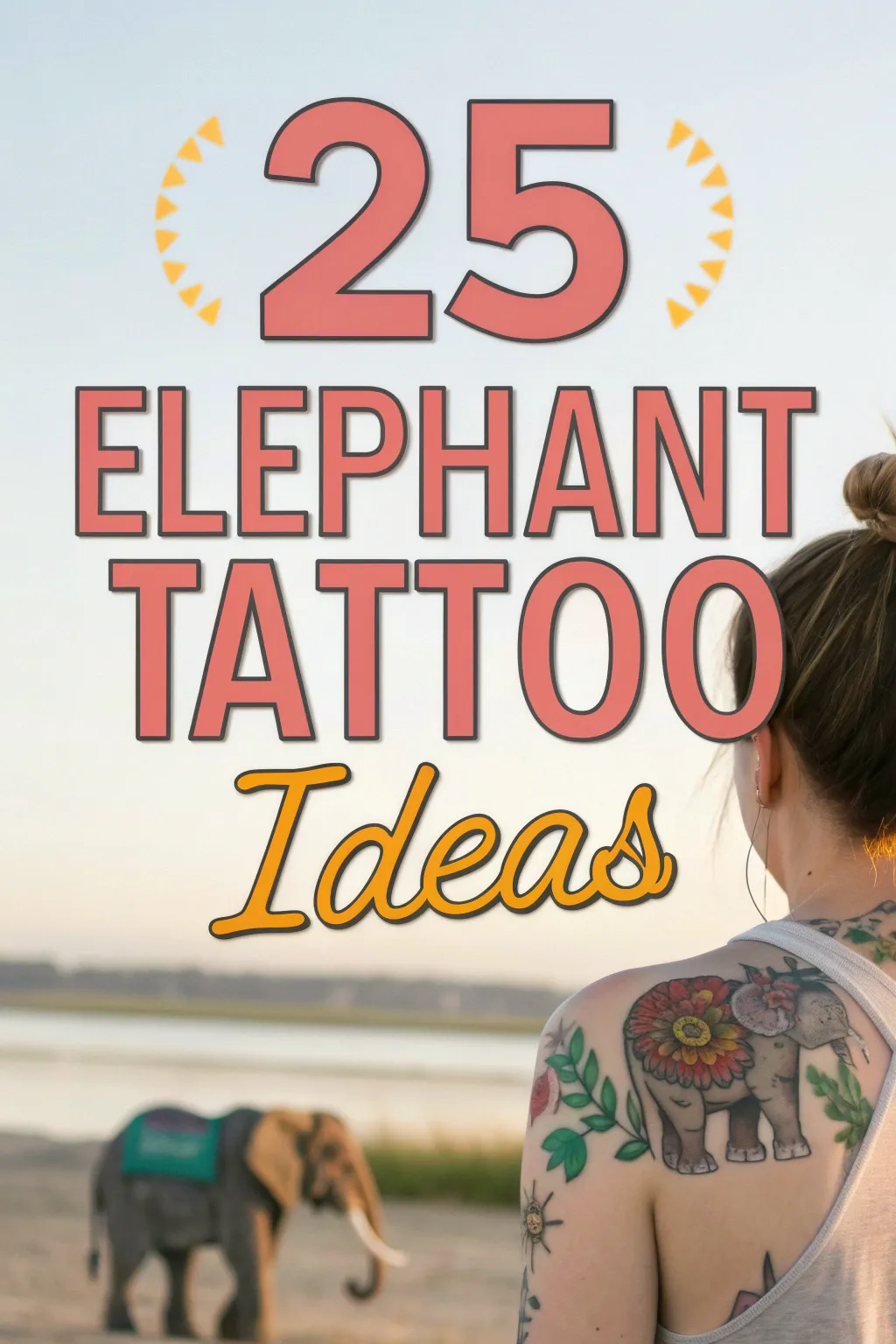 25 elephant tattoo ideas