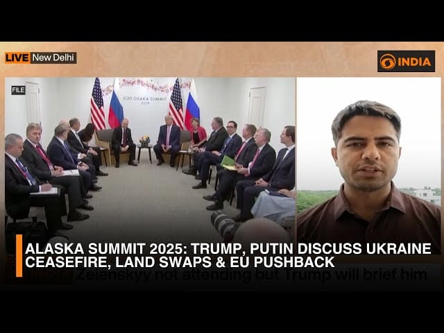 Alaska Summit 2025: Trump, Putin Discuss Ukraine Ceasefire