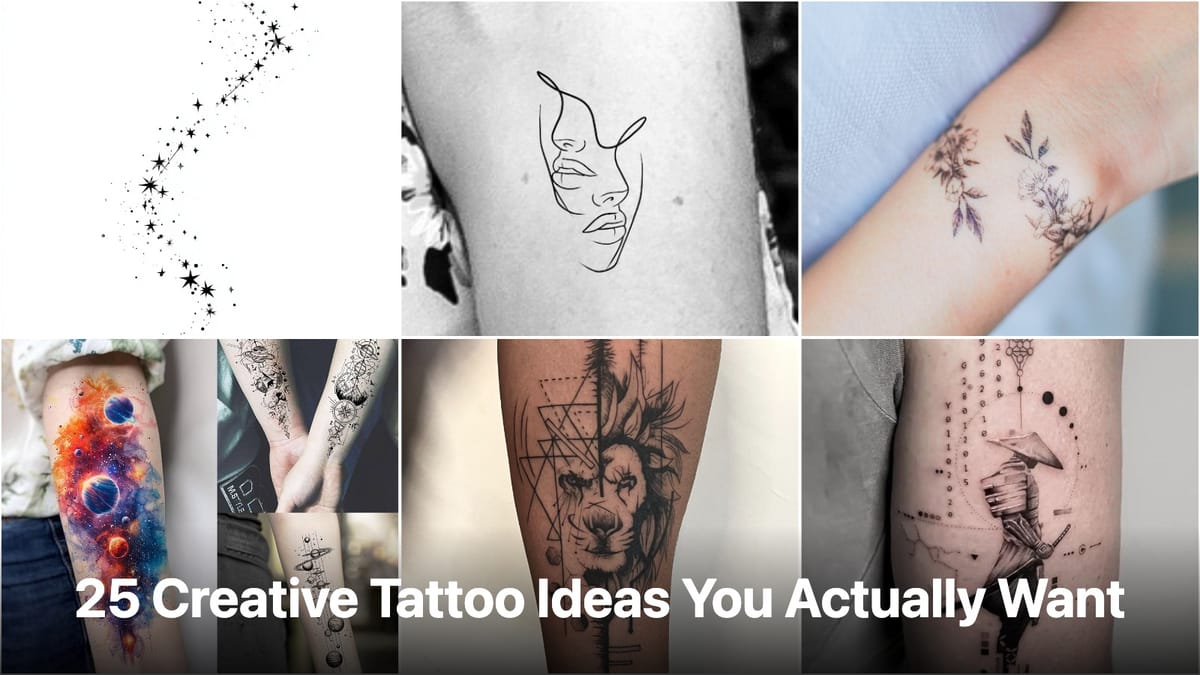 23 Creative Tattoo Ideas You Actually Want