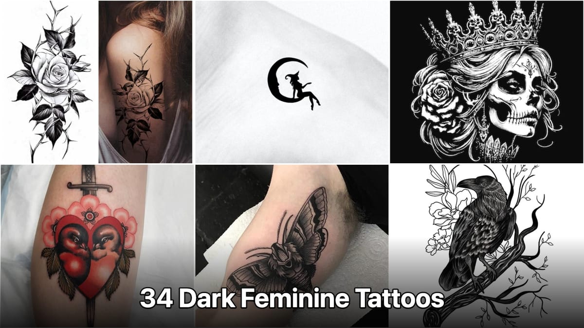 34 Dark Feminine Tattoos That Slay