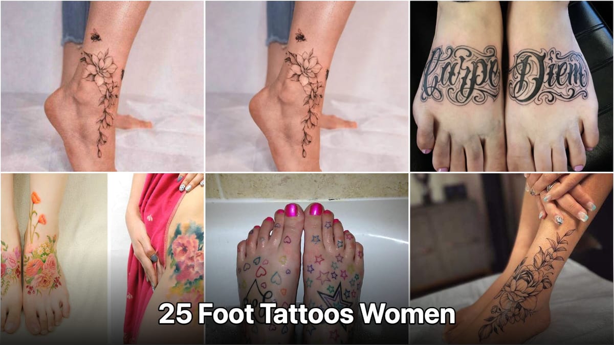 23 Foot Tattoos Women Are Obsessing Over