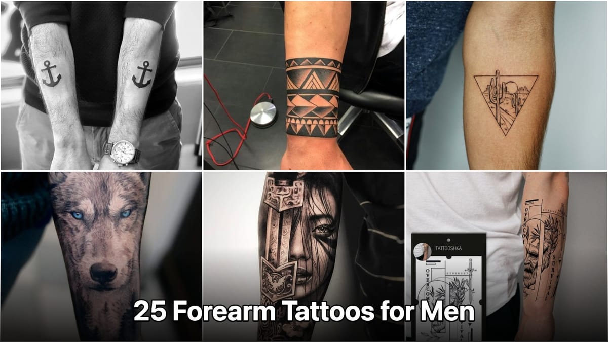 25 Forearm Tattoos for Men You Need to See